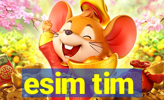 esim tim